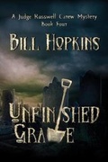 Cover: Unfinished Grave - Deadly Writes Publishing, LLC