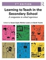 Cover: Learning to Teach in the Secondary School - Routledge