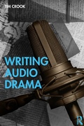 Cover: Writing Audio Drama - Routledge
