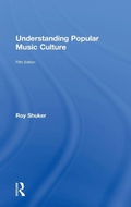 Cover: Understanding Popular Music Culture - Routledge