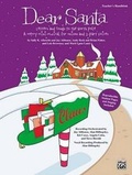 Cover: Dear Santa - Alfred Publishing Company Inc