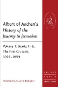 Cover: Albert of Aachen's History of the Journey to Jerusalem - Routledge