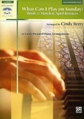 Cover: What Can I Play on Sunday-2 - Alfred Publishing Company Inc