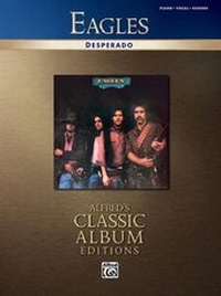 Abbildung von: Eagles: Desperado - Alfred Music Publishing Company
