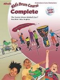 Abbildung von: Alfred's Kid's Drum Course Complete - Alfred Publishing Company Inc