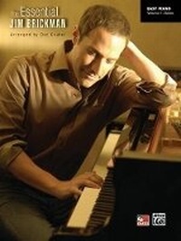 Enlarge image Cover: The Essential Jim Brickman, Volume 1 - Alfred Publishing Company Inc