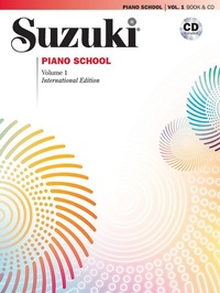 Abbildung von: Suzuki Piano School New International Edition Piano Book and CD, Volume 1 - Alfred Publishing Company Inc