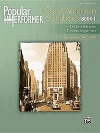 Abbildung von: Popular Performer -- Great American Songbook, Bk 1 - Alfred Publishing Company Inc