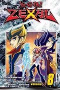 Cover: Yu-Gi-Oh! Zexal, Vol. 8: Volume 8 - Viz Media, Subs. of Shogakukan Inc