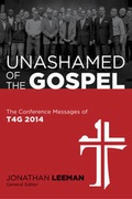 Cover: Unashamed of the Gospel - Broadman & Holman Publishers