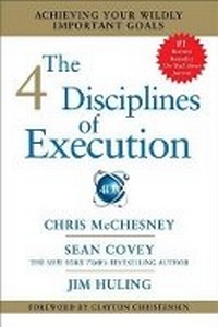 Enlarge image Cover: The 4 Disciplines of Execution - Free Press