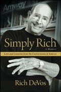 Cover: Simply Rich: Life and Lessons from the Cofounder of Amway - Simon & Schuster
