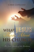 Abbildung von: What Jesus Thinks About His Church - Xulon Press