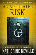Cover: A Calculated Risk - Open Road Media Mystery & Thriller