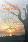 Cover: Left Behind on Jekyll Island - AUTHORHOUSE