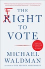 Cover: The Fight to Vote - Simon + Schuster LLC