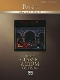 Abbildung von: Rush: Moving Pictures - Alfred Publishing Company Inc