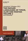 Cover: The Papuan Languages of Timor, Alor and Pantar. Volume 2 - De Gruyter Mouton