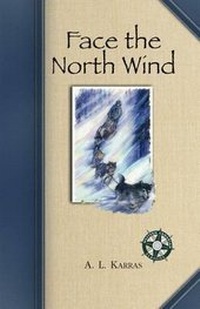 Enlarge image Cover: Face the North Wind - Fifth House Publishers