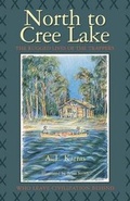 Cover: North to Cree Lake - Fitzhenry & Whiteside