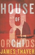 Cover: House of Eight Orchids - Thomas & Mercer