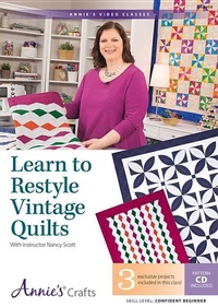 Enlarge image Cover: Learn to Restyle Vintage Quilts Pattern Book with Interactive DVD - Annies