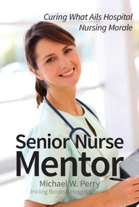 Abbildung von: Senior Nurse Mentor - Inkling Books