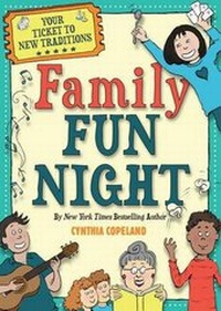 Enlarge image Cover: Family Fun Night: Second Edition - Cider Mill Press Book Publishers LLC