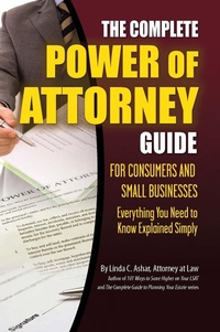 Enlarge image Cover: The Complete Power of Attorney Guide for Consumers and Small Businesses - Atlantic Publishing Group Inc.