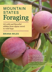 Enlarge image Cover: Mountain States Foraging - Timber Press