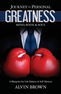Cover: Journey to Personal Greatness - Brown Books Publishing Group