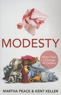 Cover: Modesty - P & R Publishing Co (Presbyterian & Reformed)