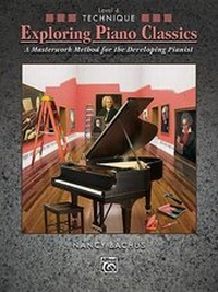 Abbildung von: Exploring Piano Classics Technique, Level 4 - Alfred Publishing Company Inc