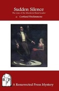 Cover: Sudden Silence - Resurrected Press