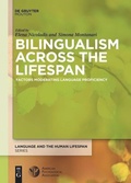 Cover: Bilingualism Across the Lifespan - De Gruyter Mouton