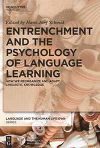 Enlarge image Cover: Entrenchment and the Psychology of Language Learning - De Gruyter Mouton