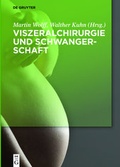 Cover: Viszeralchirurgie und Schwangerschaft - De Gruyter