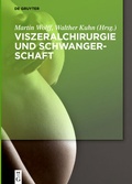 Cover: Viszeralchirurgie und Schwangerschaft - De Gruyter