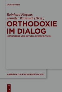 Abbildung von: Orthodoxie im Dialog - De Gruyter