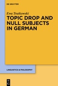 Cover: Topic Drop and Null Subjects in German - De Gruyter