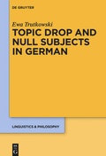 Cover: Topic Drop and Null Subjects in German - De Gruyter