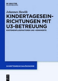 Bild vergrößern Bild: Kindertageseinrichtungen mit U3-Betreuung - De Gruyter Oldenbourg