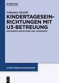 Abbildung von: Kindertageseinrichtungen mit U3-Betreuung - De Gruyter Oldenbourg