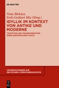 Cover: Idyllik im Kontext von Antike und Moderne - De Gruyter