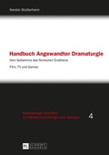 Cover: Handbuch Angewandter Dramaturgie - Peter Lang Verlag
