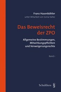 Abbildung von: Das Beweisrecht der ZPO - Schulthess Juristische Medien
