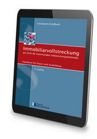 Abbildung von: Immobiliarvollstreckung aus Sicht der kommunalen Vollstreckungsbehörden - Digital - Verlag Reckinger