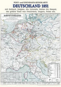 Abbildung von: Historische Karte: Post- und Eisenbahn-Reisekarte DEUTSCHLAND, 1851 (Plano) - Verlag Rockstuhl