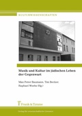 Cover: Musik und Kultur im j&uuml;dischen Leben der Gegenwart - Frank & Timme