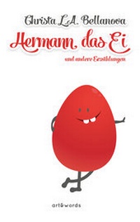 Enlarge image Cover: Hermann, das Ei - art & words